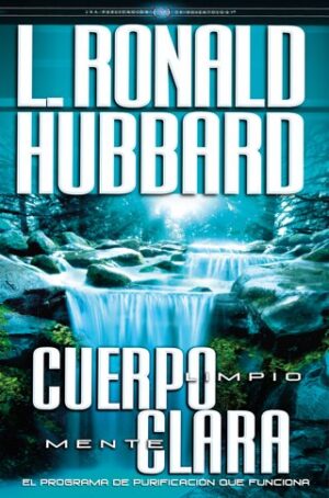 Cuerpo Limpio, Mente Clara | Tapa dura
