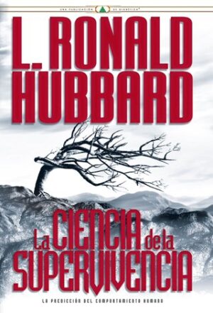 La Ciencia de la Supervivencia | Tapa dura